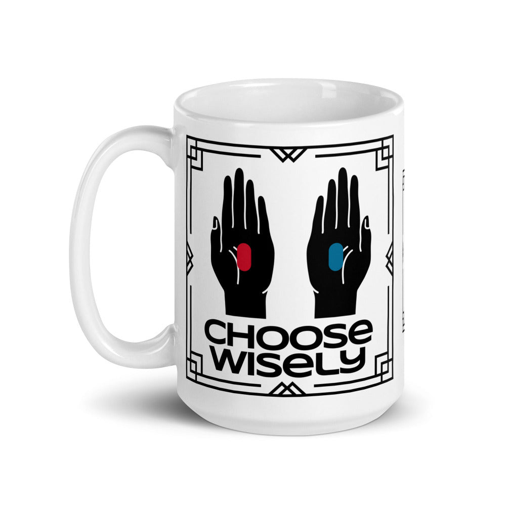The Matrix - Choose Wisely 15 oz Mug by https://ascensionemporium.net